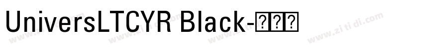 UniversLTCYR Black字体转换